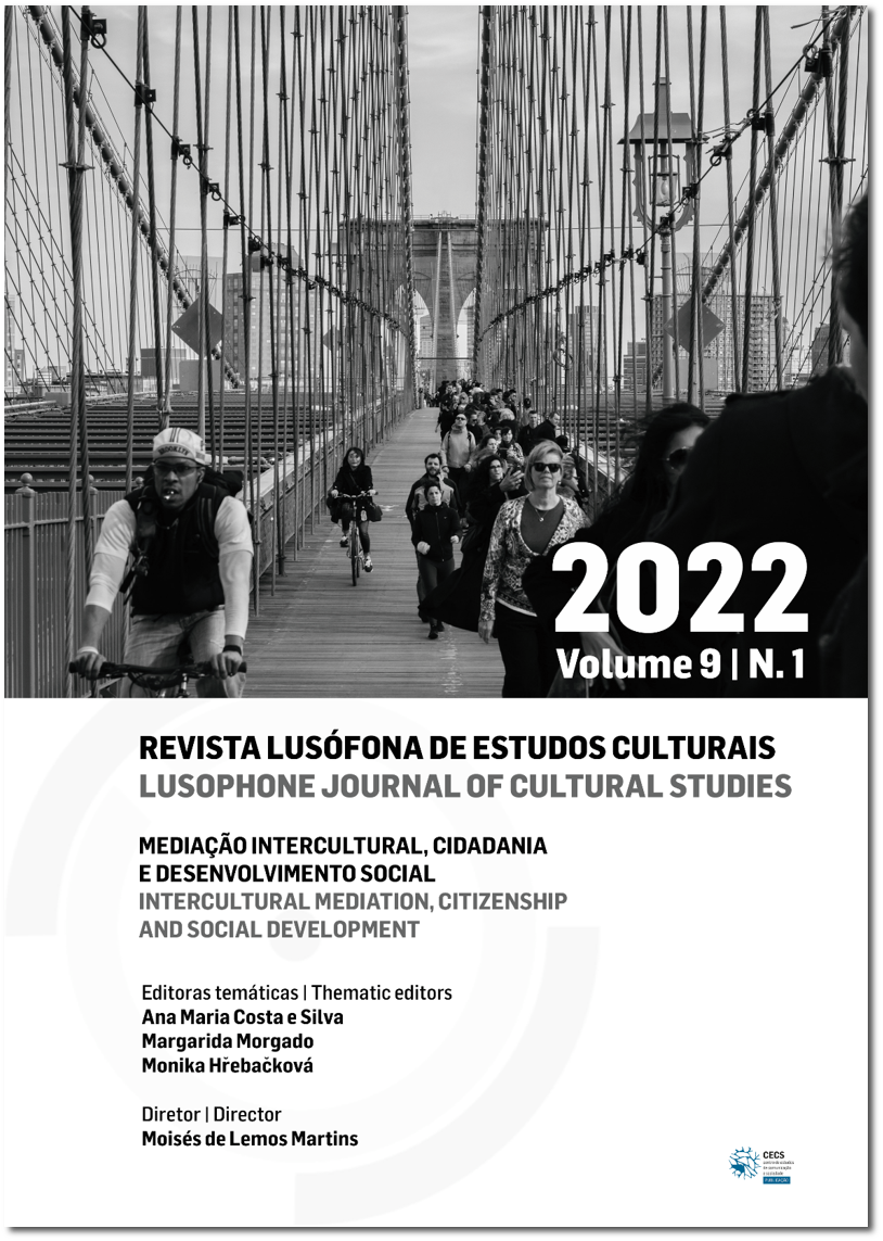 					Ver Vol. 9 N.º 1 (2022): Mediação Intercultural, Cidadania e Desenvolvimento Social 
				