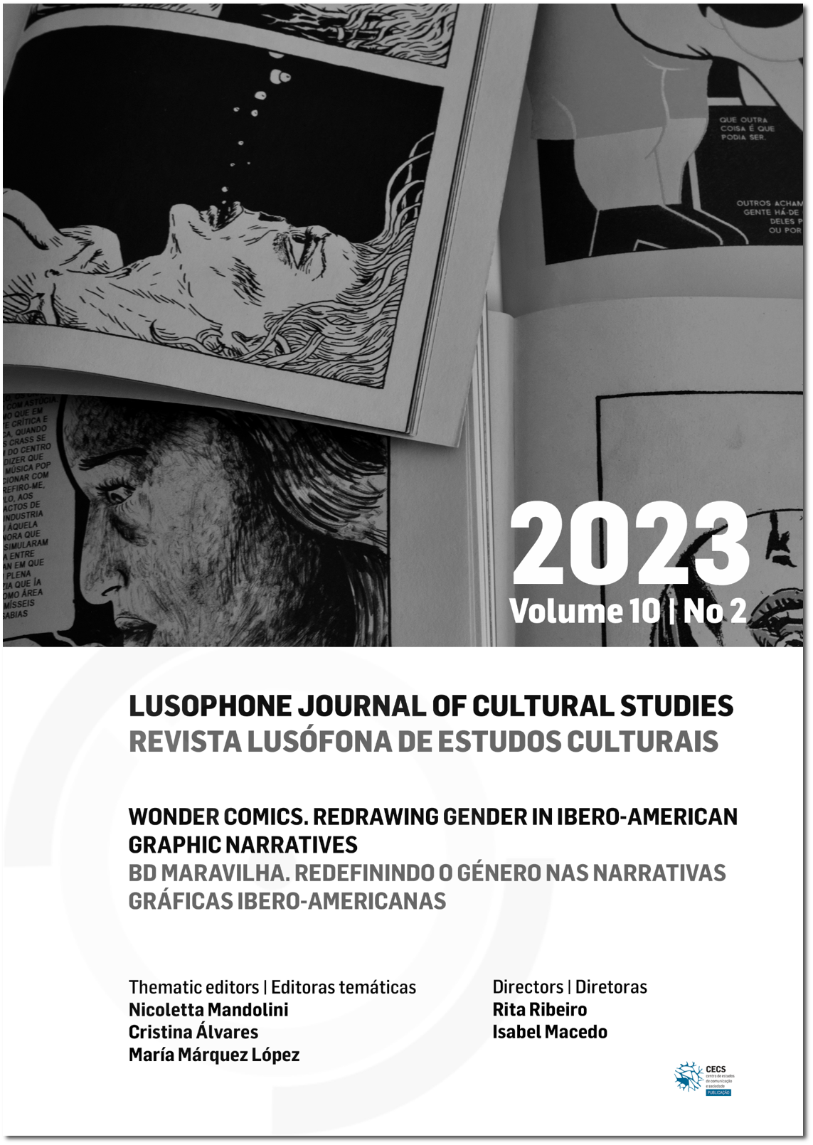 					View Vol. 10 No. 2 (2023): Wonder Comics. Redrawing Gender in Ibero-American Graphic Narratives
				